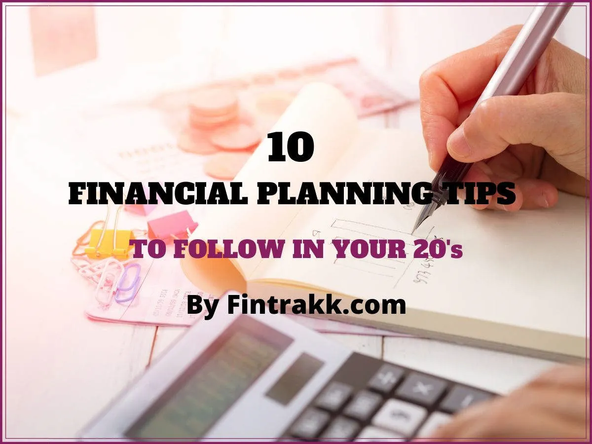 How to Create a Personal Finance Plan for Your 20s