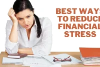 Tips for Managing Financial Stress Effectively