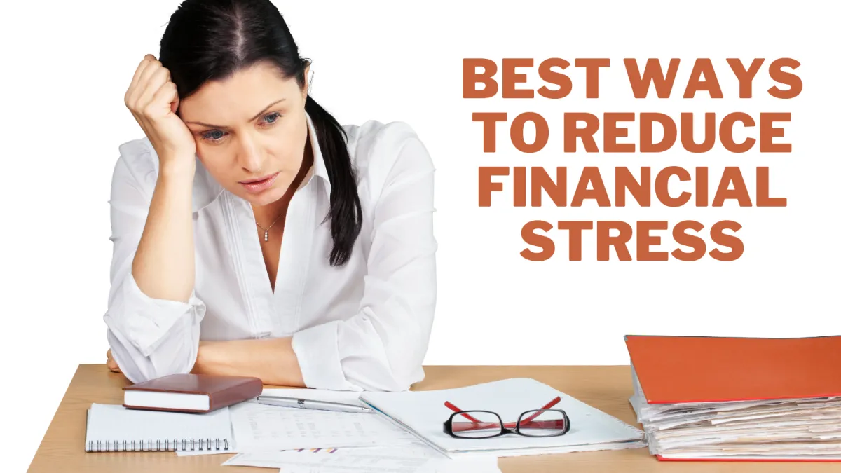 Tips for Managing Financial Stress Effectively